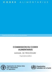 Commission du Codex Alimentarius - Manuel de Procédure Vingt-sixième edition