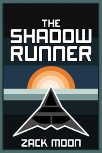 The Shadow Runner