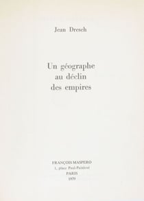 Un géographe au déclin des empires