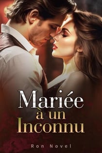 Mariée à un Inconnu