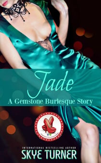 Jade - Gemstone Burlesque