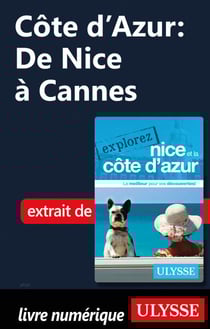 Côte d'Azur : De Nice à Cannes