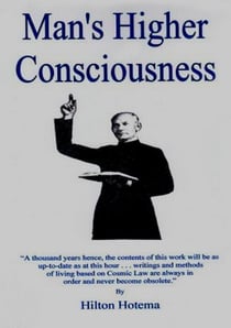 Man's Higher Consciousness