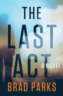The Last Act - A Novel