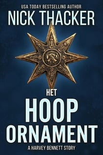 Het Hoopornament - Harvey Bennett Thrillers - Dutch, #0.2