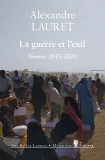 La guerre et l'exil - Yémen, 2015-2020