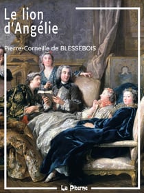 Le lion d'Angélie - Histoire amoureuse et tragique