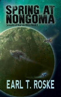 Spring at Nongoma - Seasons of War on Abira, #3