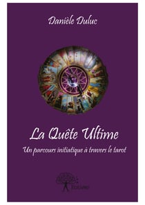 La Quête Ultime