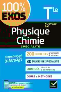 Physique-Chimie Tle générale (spécialité) - exercices résolus - Nouveau bac Terminale
