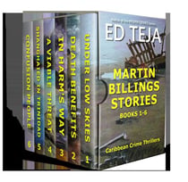 Caribbean Crime Thrillers: Martin Billings Stories: Books 1-6 - A Martin Billings Story