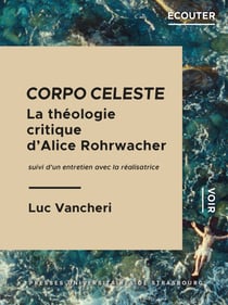 Corpo celeste - La théologie critique d’Alice Rohrwacher