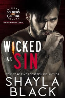 Wicked as Sin (One-Mile & Brea, Part One) - Wicked Lovers: Soldiers For Hire, #1