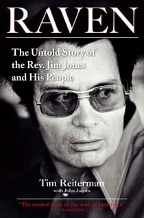 Raven - The Untold Story of the Rev. Jim Jones and His People