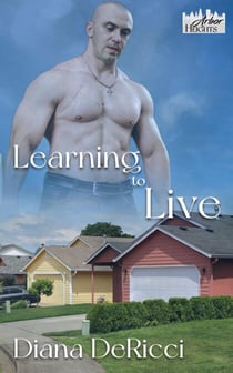 Learning to Live - Arbor Heights, #4