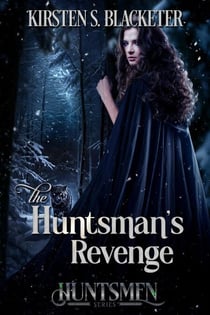 The Huntsman's Revenge - Huntsmen, #2