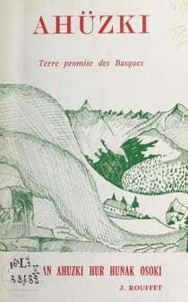 Ahusquy - Terre promise des Basques