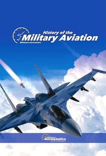History of the Military Aviation - Aviation