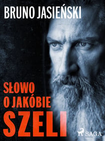 Slowo o Jakóbie Szeli