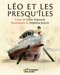 Léo et les presqu'îles - (Collection J'adore lire)