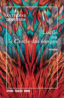 Lucile ou le Cercle des songes