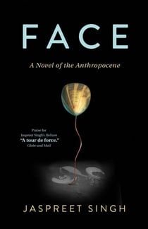Face - A Novel of the Anthropocene