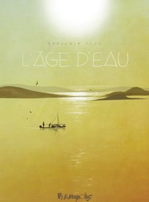 L'âge d'eau (volume 1)