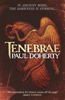 Tenebrae - In Ancient Rome, the darkness is stirring…