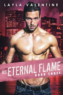 His Eternal Flame (Book Three) - His Eternal Flame, #3