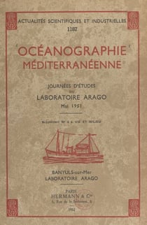 Océanographie méditerranéenne - Journées d'études du Laboratoire Arago, mai 1951