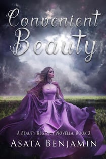 Convenient Beauty - A Beauty Regency Novella, #3