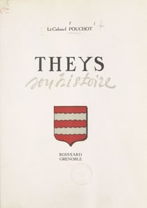 Theys - Son histoire