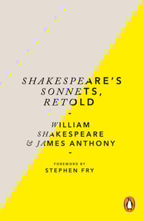 Shakespeare’s Sonnets, Retold - Classic Love Poems with a Modern Twist