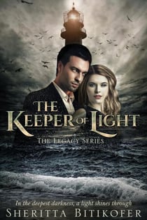 The Keeper of Light - The Legacy Series, #14