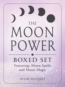 The Moon Power Boxed Set - Featuring: Moon Spells and Moon Magic
