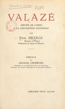 Valazé - Député de l'Orne à la Convention nationale