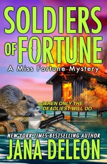Soldiers of Fortune - Miss Fortune Series, #6
