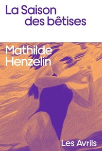 Les Saison des bêtises
