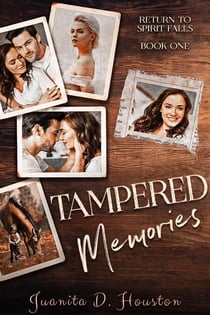 Tampered Memories - Return to Spirit Falls, #1