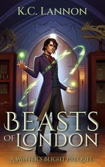 Beasts of London - Winter Fae's Blight