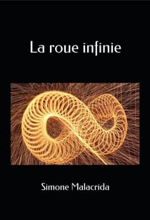 La roue infinie