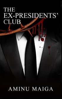 The Ex-Presidents' Club