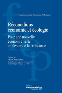 Réconcilions économie et écologie