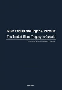 The Tainted-Blood Tragedy in Canada - A Cascade of Governance Failures