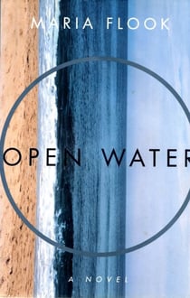 Open Water - A Novel