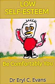 Low Self-Esteem   Be Comfortably You