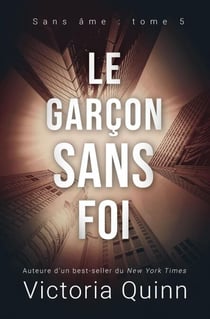 Le garçon sans foi - Sans âme, #5