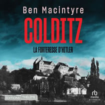 Colditz: La forteresse d'Hitler - La forteresse d'Hitler