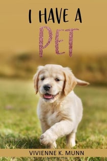 I Have a Pet