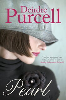 Pearl - A sweeping love story of 1920s Ireland